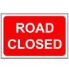 Road Closed Sign - RPVC, 600 X 400mm